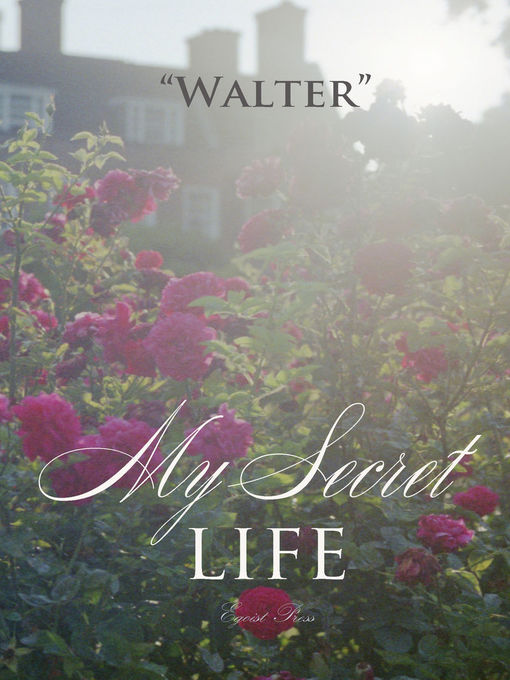 Title details for My Secret Life by Walter - Wait list